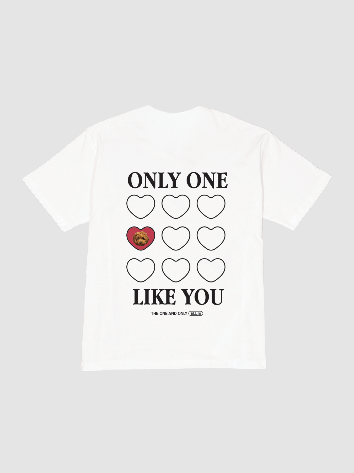 Only One Like You Tee