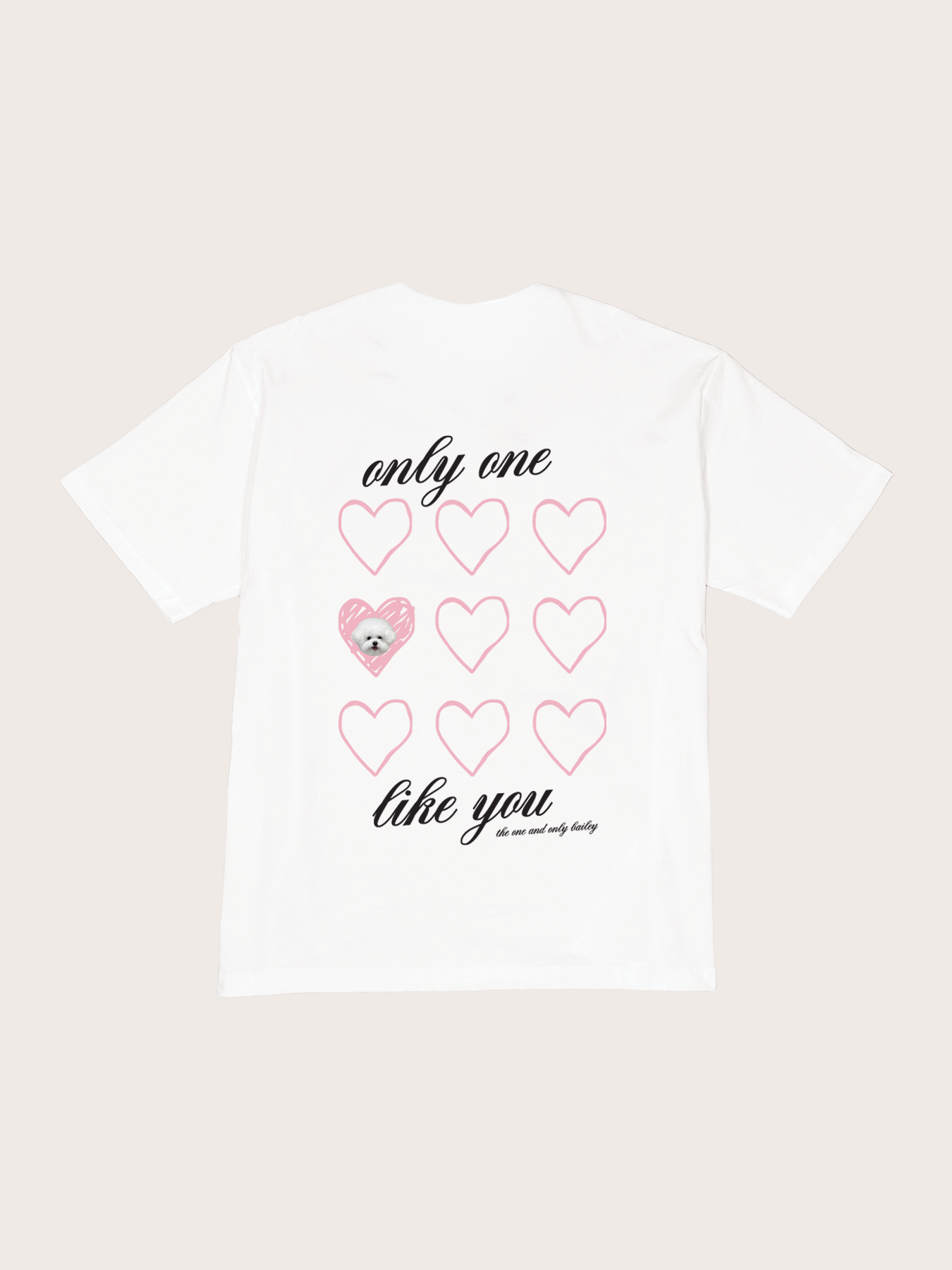 Only One Like You Tee