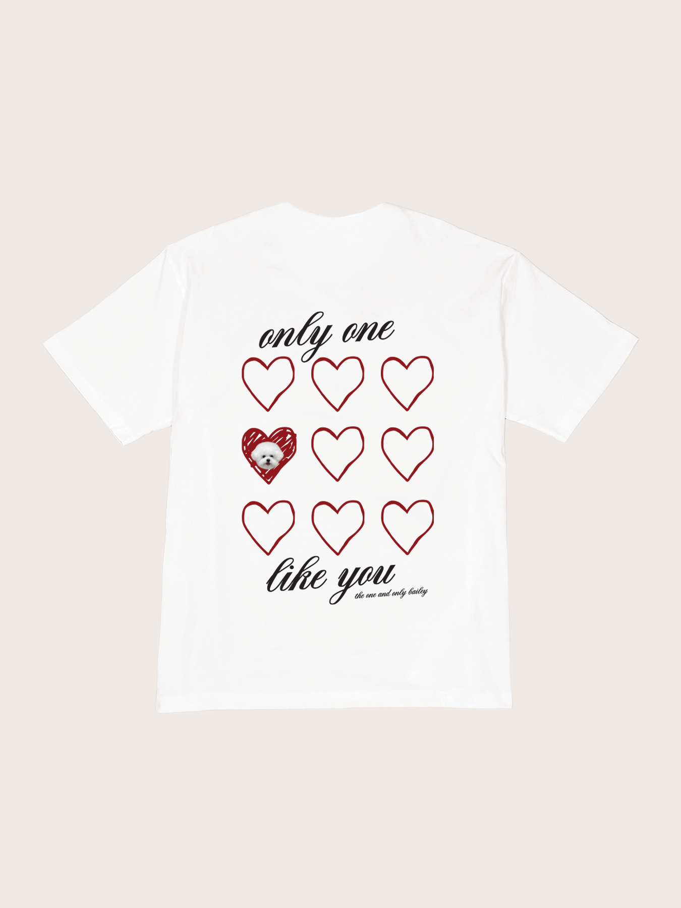 Only One Like You Tee